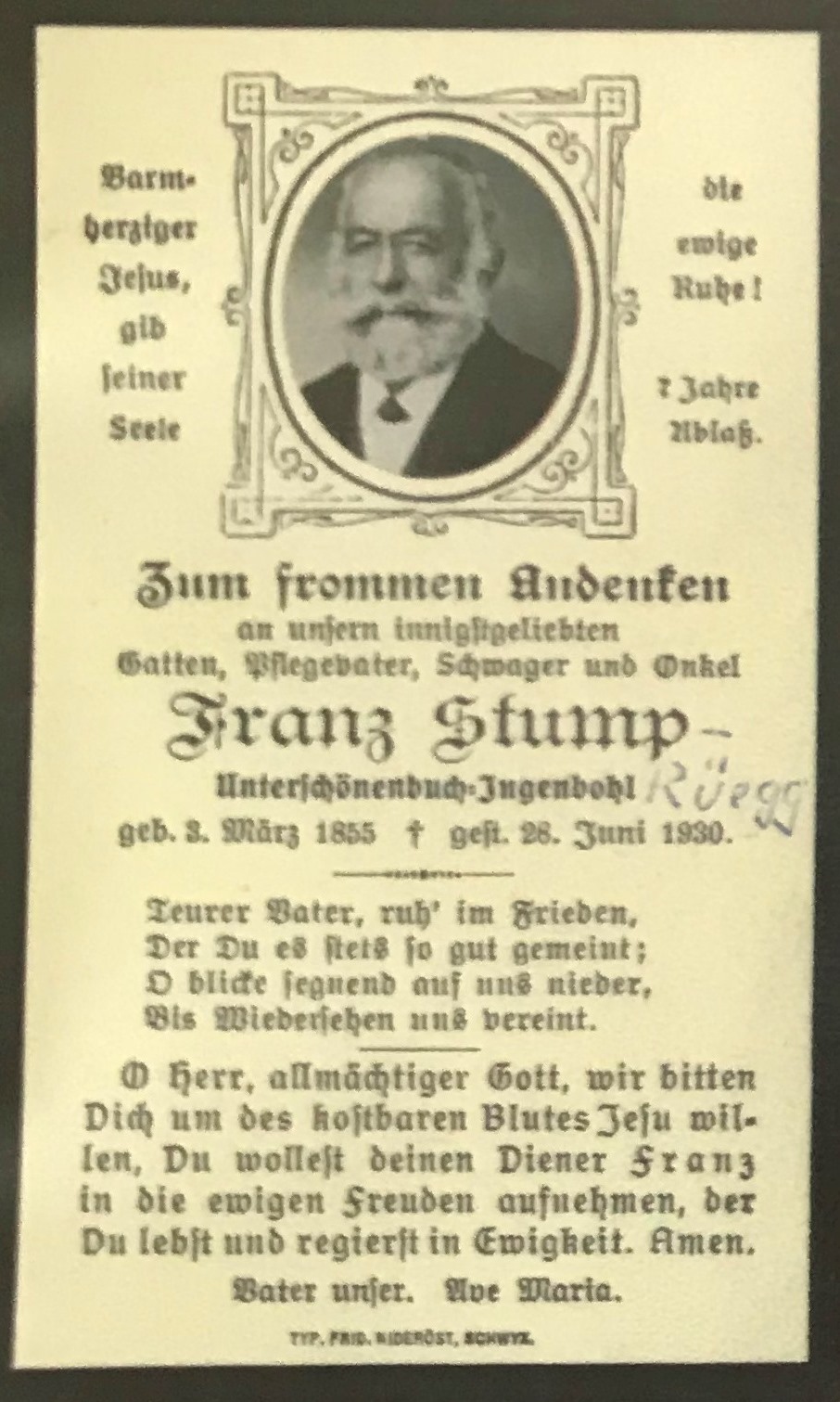 Franz Stump-Rüegg, (Onkel vom Schwyzerörgeler Josef Stump und Pflegevater des Gedichtsschreibers Franz Stump)